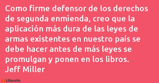 Frases de Jeff Miller