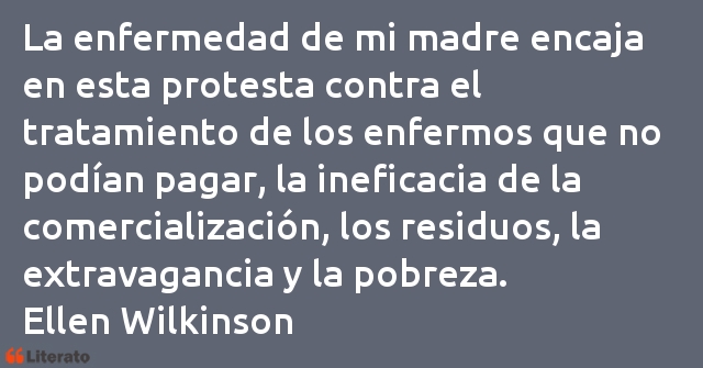 Frases de Ellen Wilkinson