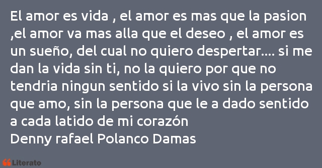 Frases de Denny rafael Polanco Damas