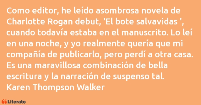 Frases de Karen Thompson Walker