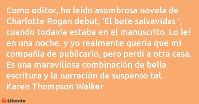 Frases de Karen Thompson Walker