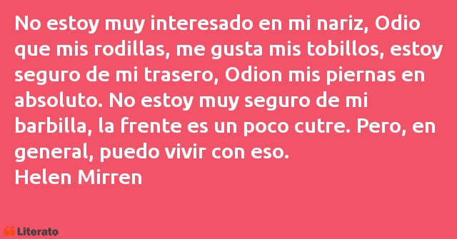 Frases de Helen Mirren