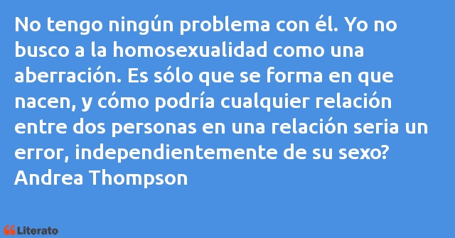 Frases de Andrea Thompson