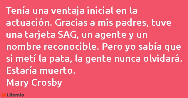 Frases de Mary Crosby