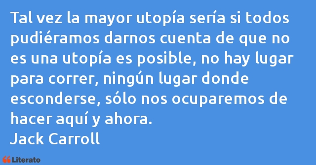 Frases de Jack Carroll