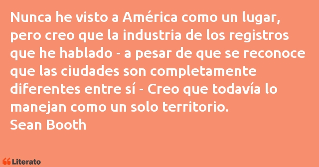 Frases de Sean Booth