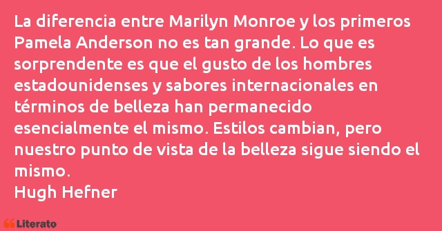 Frases de Hugh Hefner