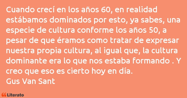 Frases de Gus Van Sant