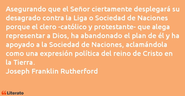 Frases de Joseph Franklin Rutherford