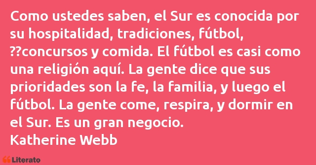 Frases de Katherine Webb