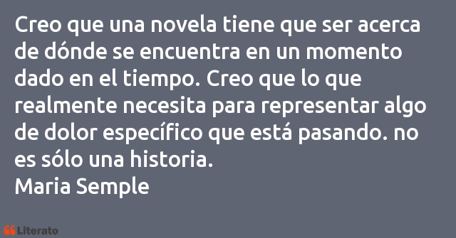 Frases de Maria Semple