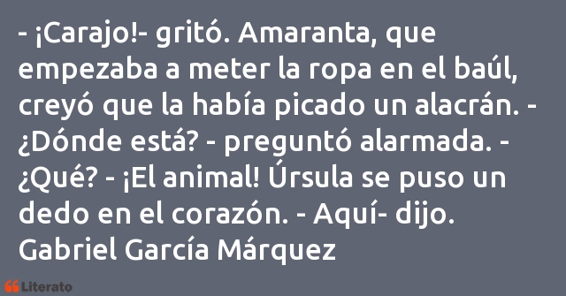 Frases de Gabriel García Márquez