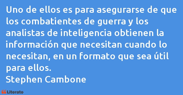 Frases de Stephen Cambone