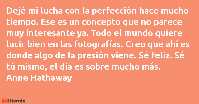 Frases de Anne Hathaway