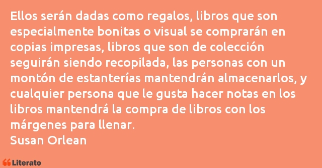 Frases de Susan Orlean