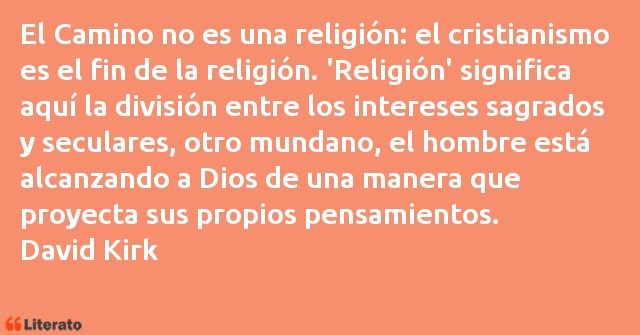 Frases de David Kirk