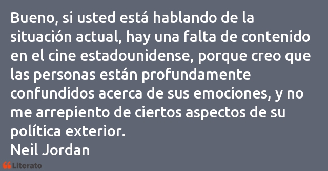 Frases de Neil Jordan