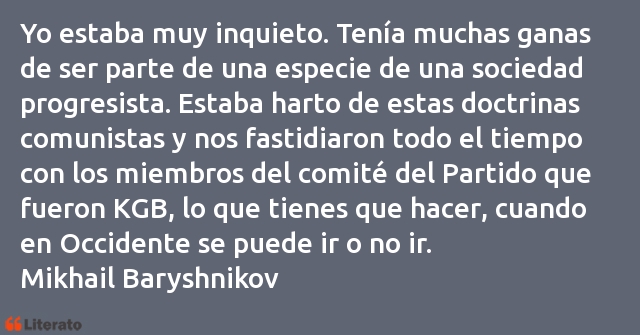 Frases de Mikhail Baryshnikov