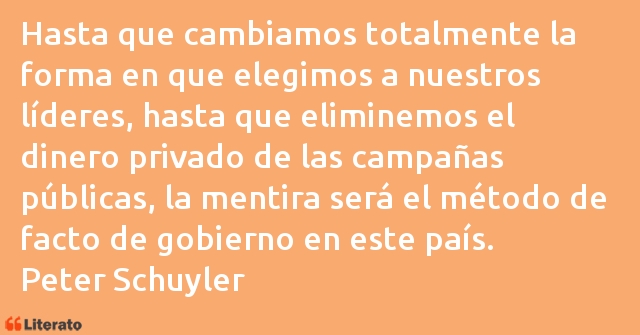 Frases de Peter Schuyler