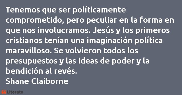 Frases de Shane Claiborne