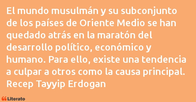 Frases de Recep Tayyip Erdogan