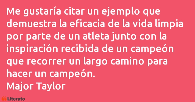 Frases de Major Taylor