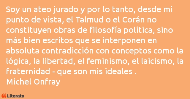 Frases de Michel Onfray