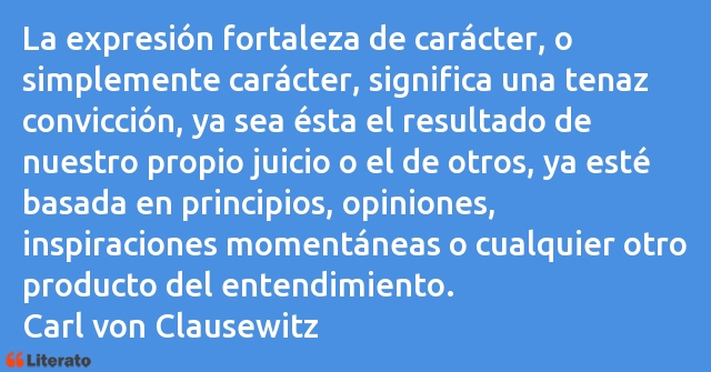 Frases de Carl von Clausewitz