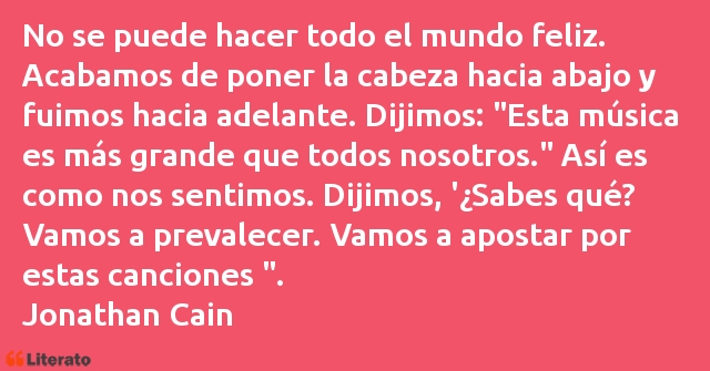 Frases de Jonathan Cain