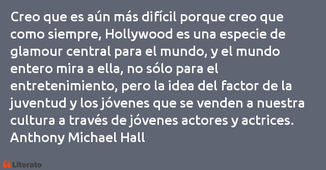 Frases de Anthony Michael Hall