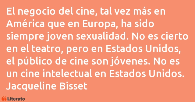 Frases de Jacqueline Bisset