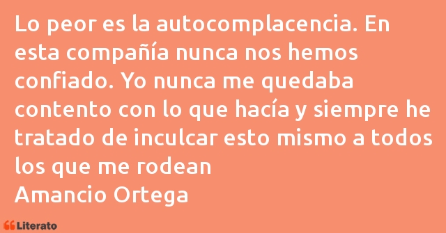 Frases de Amancio Ortega