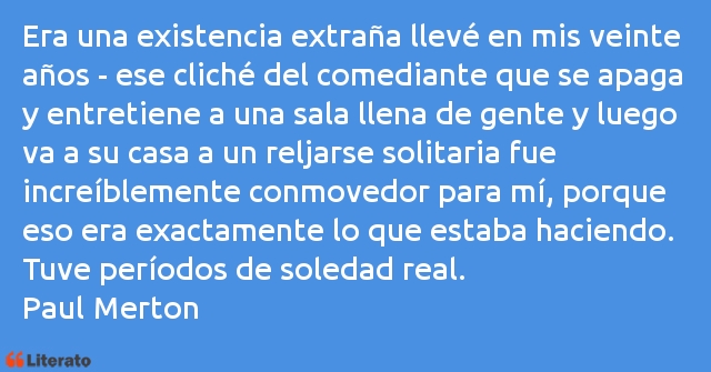 Frases de Paul Merton