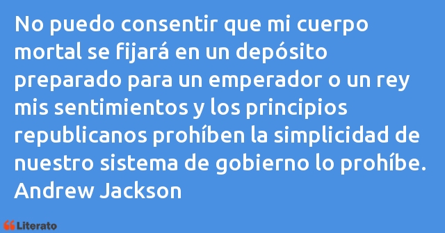 Frases de Andrew Jackson