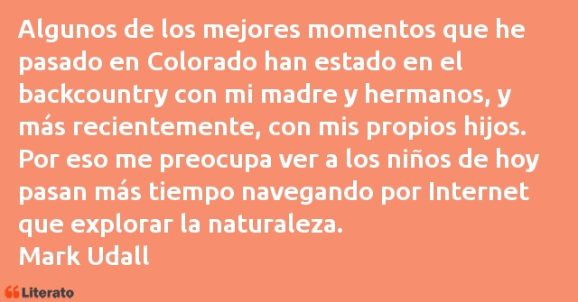 Frases de Mark Udall