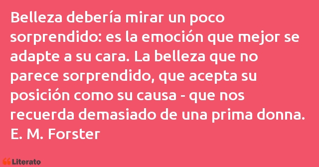 Frases de Edward Morgan Forster