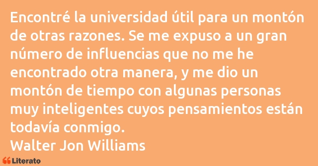 Frases de Walter Jon Williams