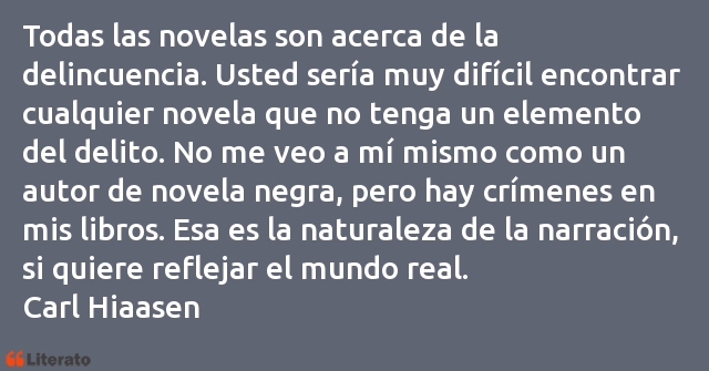 Frases de Carl Hiaasen