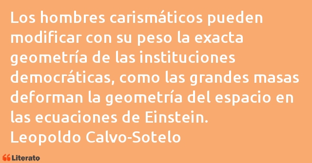 Frases de Leopoldo Calvo-Sotelo