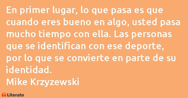 Frases de Mike Krzyzewski