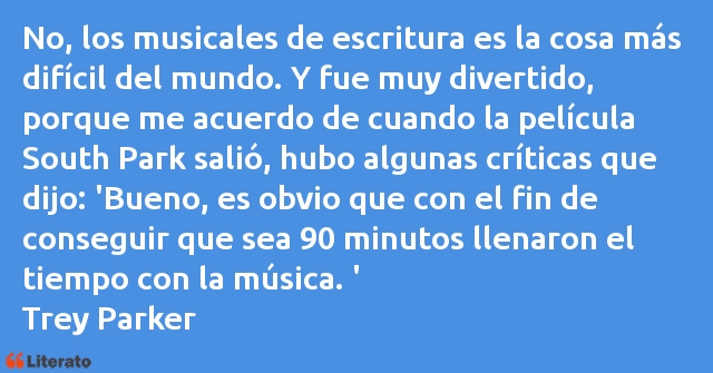 Frases de Trey Parker