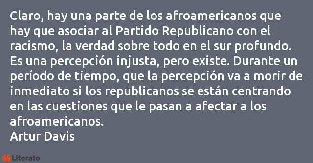 Frases de Artur Davis