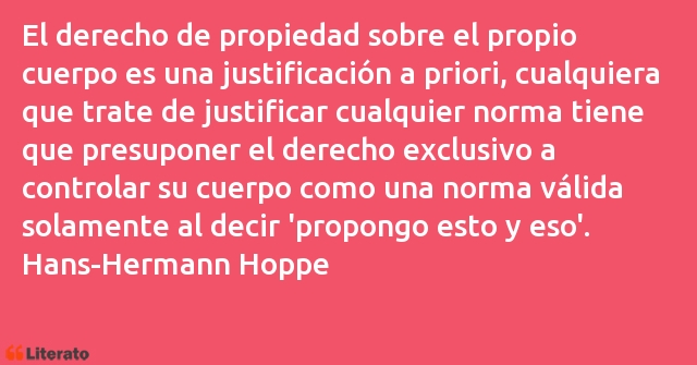 Frases de Hans-Hermann Hoppe