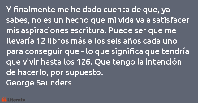 Frases de George Saunders