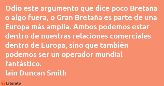 Frases de Iain Duncan Smith