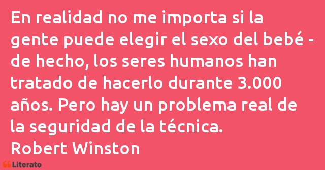 Frases de Robert Winston