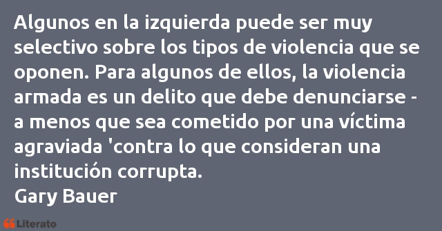 Frases de Gary Bauer