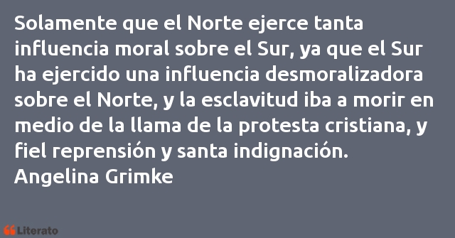 Frases de Angelina Grimke