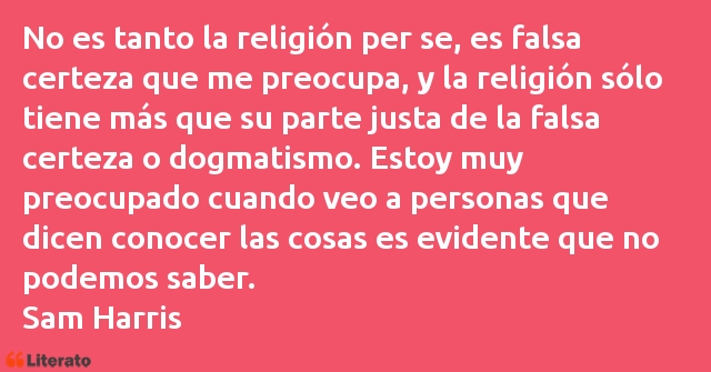 Frases de Sam Harris