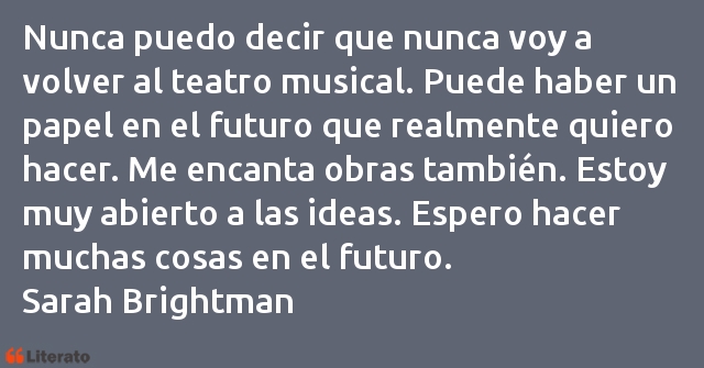 Frases de Sarah Brightman